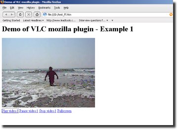 Screenshot of VLC Player plugin (FireFox) and Windows Media Player (IE) showing streaming video in web pages.